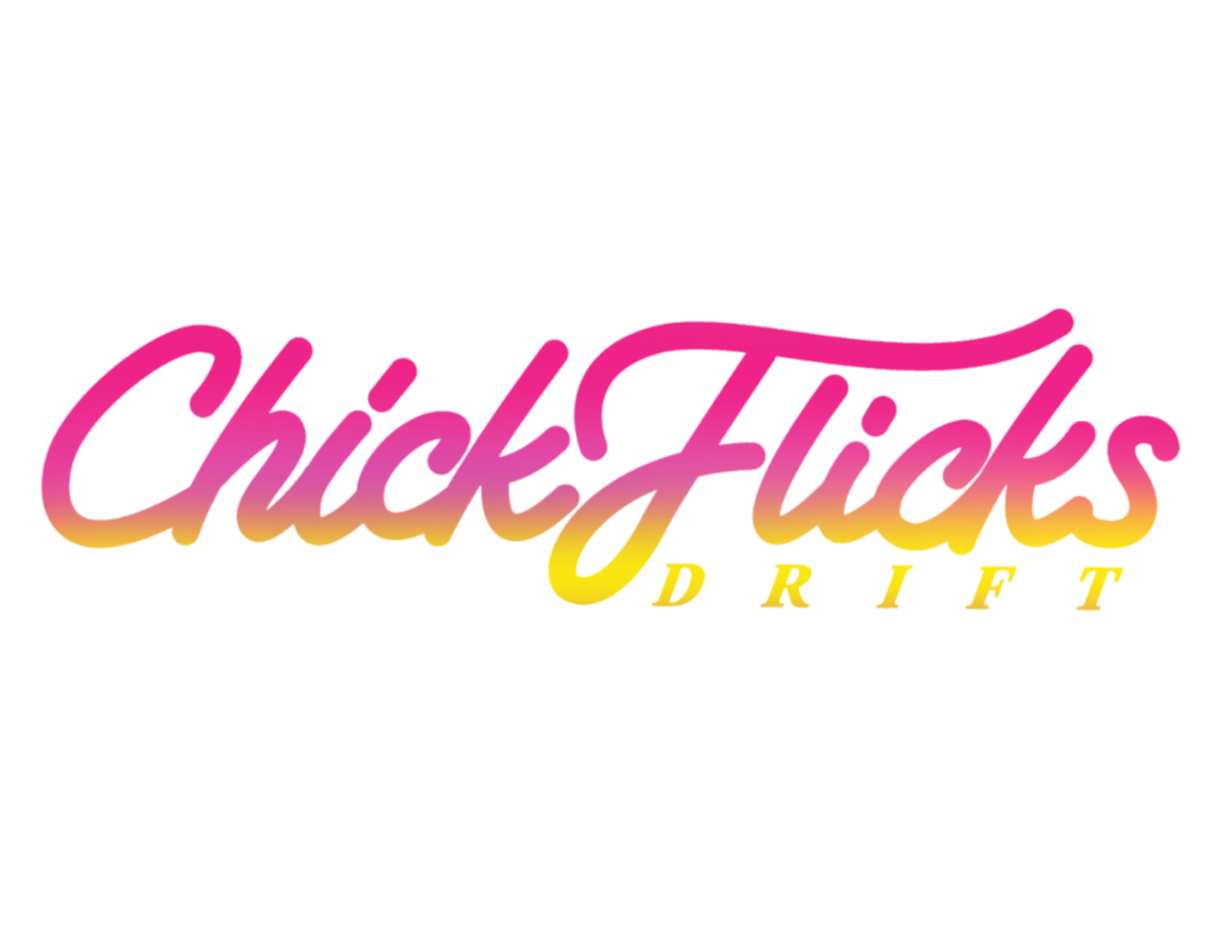 ChickFlicks Drift